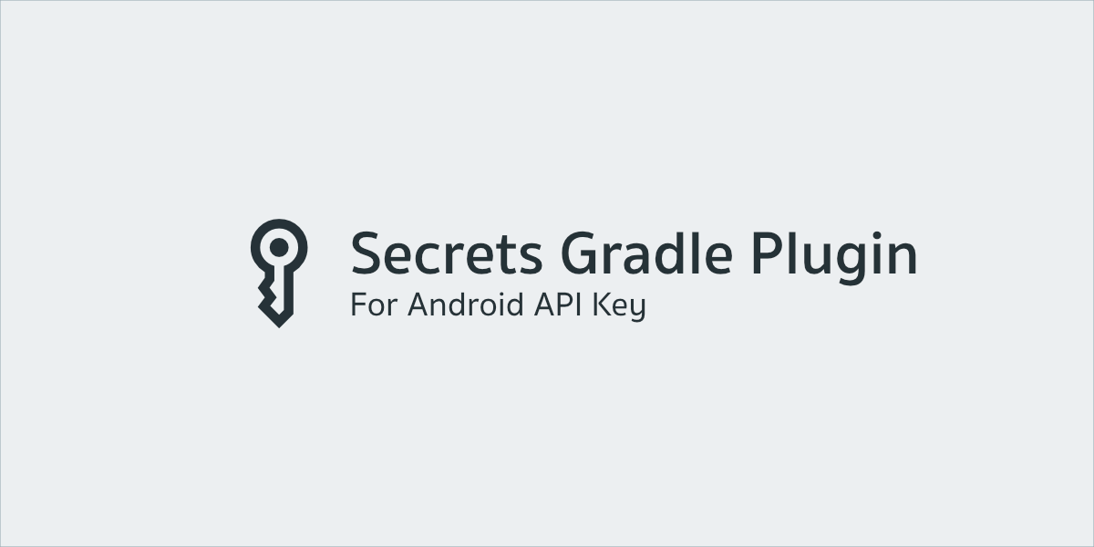 เลิกใส่ API Key ไว้ในโปรเจคแล้วเปลี่ยนมาใช้ Secrets Gradle Plugin กัน